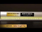 Artemis Safety Straight Edge